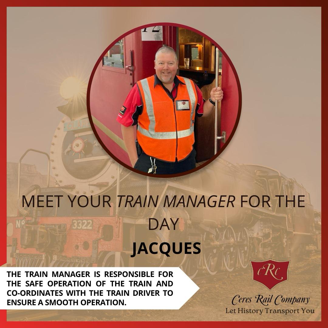 Ceres Rail - meet your train manager for the day.  The train manager is responsible for the safe operaton of the tran and co-ordinate with the train driver to ensure a smooth operation. 